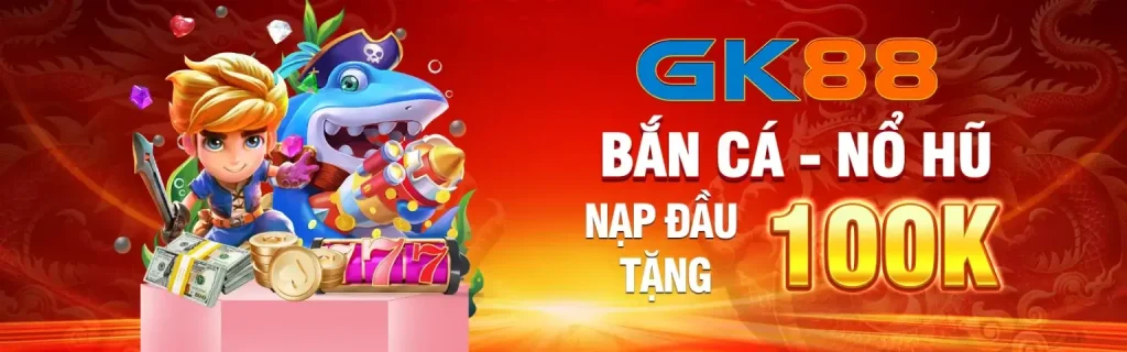 Bắn cá nổ hũ